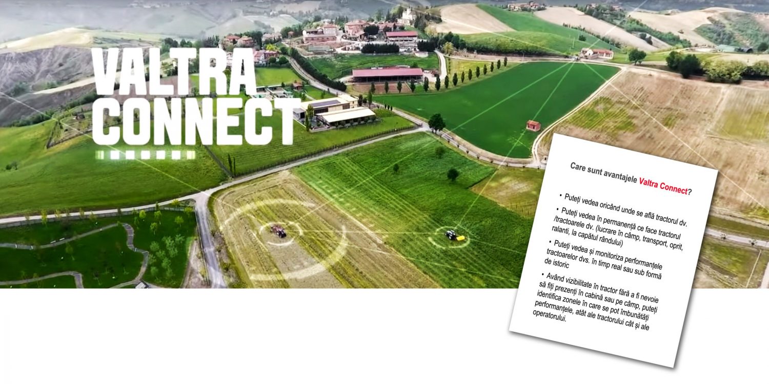 Servicii telemetrie Valtra connect- avantaje.Campuri agricole filmate cu drona.